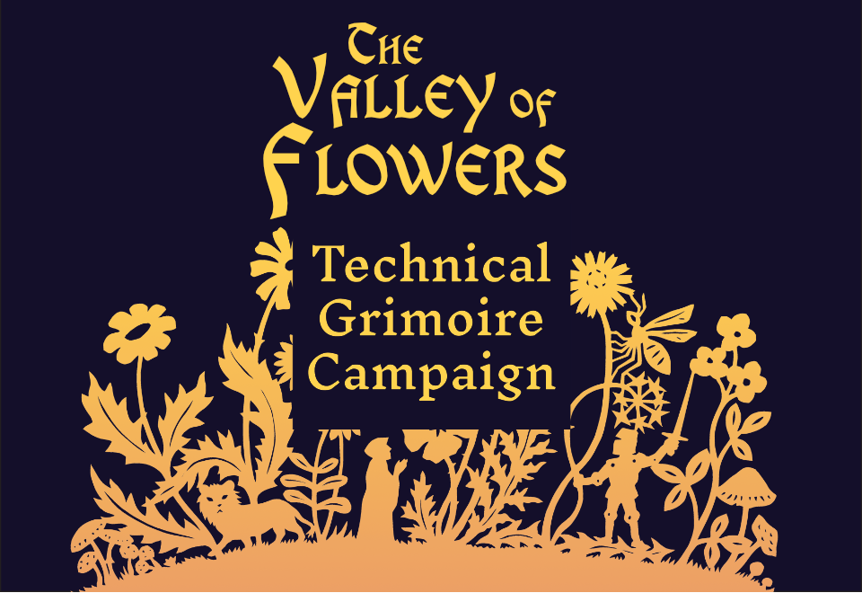 Valley of Flowers Campaign Log